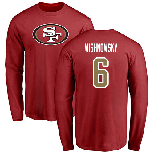 Men San Francisco 49ers Red Mitch Wishnowsky Name and Number Logo #6 Long Sleeve NFL T Shirt->san francisco 49ers->NFL Jersey